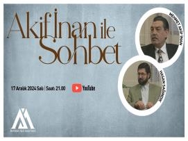 Akif İnan İle Sohbet: Mehmet Akif İnan & Hasan Sağındık