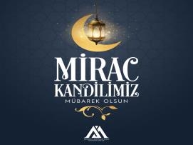 Mirac Kandilimiz Mübarek Olsun